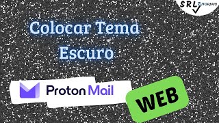 Colocar Protonmail no modo escuro Put Protonmail in dark mode [upl. by Derman]