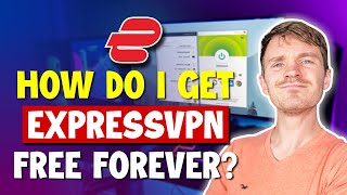 How Do I Get ExpressVPN Free Forever [upl. by Dyrraj]