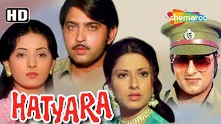 Hatyara HD Hindi Full Movie  Rakesh Roshan  Vinod Khanna  Moushumi Chatterjee  Pran [upl. by Sirromaj]