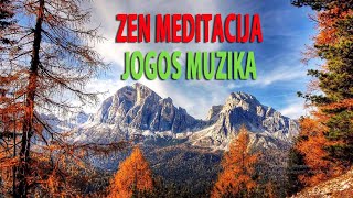 ZEN MEDITACIJA  Jogos Muzika  Potencinė Energija  Reiki Muzika 3 min [upl. by Mittel]