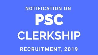 New Vacancy PSC Clerkship 2019 [upl. by Anatlus]