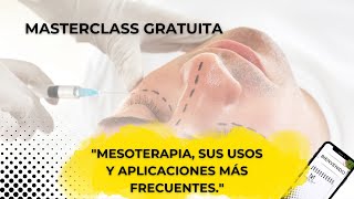 MASTERCLASS MESOTERAPIA [upl. by Abita]