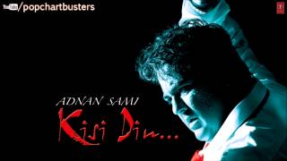 ☞ Aye Khuda Full Song  Kisi Din  Adnan Sami Hit Album Songs [upl. by Xad]