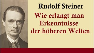 Rudolf Steiner  WE 6682 II3 Die Einweihung Inspiration und Intuition [upl. by Aramanta]