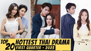 TOP 20 Best THAI DRAMA Of 2023 So Far  First Quarter THAI LAKORN 2023 [upl. by Justino981]