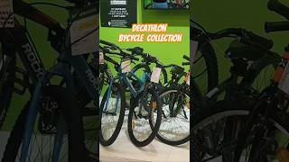 Decathlon Bycycle collection😱decathlon travel camping shortfeed shortvideo shorts viralvideo [upl. by Duhl]