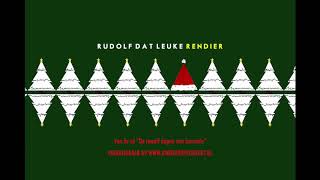 Rudolf dat leuke rendier Rudolph the red nosed reindeer Nederlandstalig  Kinderkerstpopconcert [upl. by Nrubyar]