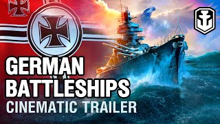 German Battleships Cinematic Trailer [upl. by Aralk173]