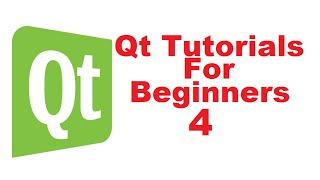 Qt Tutorials For Beginners 4  First Qt GUI widget Application [upl. by Tenenbaum416]