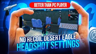 No Recoil 🔐 DesertEagle Headshot 😳 Tricks  Settings ⚙️ Better Than Pc 🖥️ Players  One Tap Tricks🔥 [upl. by Mahoney]