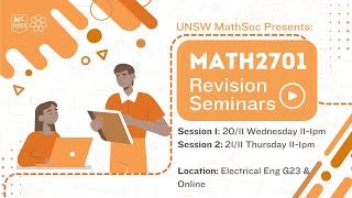 UNSW MathSoc Presents MATH2701 Revision Seminar 2024 Part 2 [upl. by Lilian]