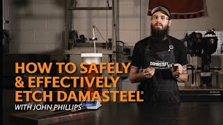 How to Safely amp Effectively Etch Damasteel®  3 different results [upl. by Lehrer283]