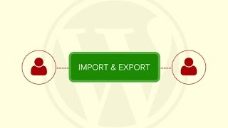 How to Easily Import and Export WordPress Users [upl. by Irek838]