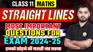 Straight Lines Class 11 Most Important Questions  Class 11 Maths Chapter 9  NCERT VVI Questions [upl. by Stefa]