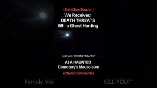 We Received DEATH THREATS From A Ghost paranormal ghosts haunted scary spooky creepy [upl. by Eedna197]