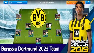 DLS 19 Borussia Dortmund Team 2023  Dream League Soccer 2019 [upl. by Sewellyn]