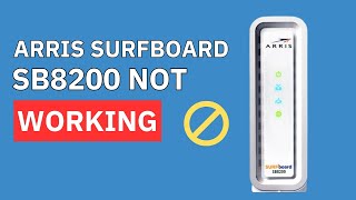 Arris Surfboard SB8200 Not Working [upl. by Lac]