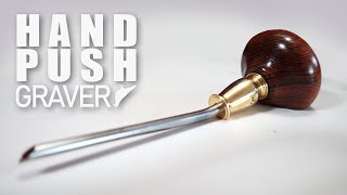 How to Make a Push Graver [upl. by Navonod]