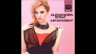 Alexandra Stan – Mr Saxobeat [upl. by Avraham331]