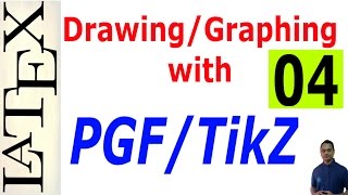 Basic and Advanced DrawingGraphing in LaTeX Using PGFTikZ Part04 [upl. by Dirtsa900]