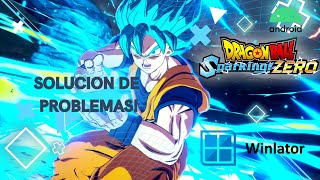 Solucionando problemas del Dragon Ball Sparking Zero en Winlator [upl. by Wina984]