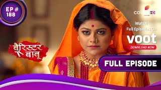 Barrister Babu  बैरिस्टर बाबू  Ep 188  Sampurna Creates Rift In The Family [upl. by Dreyer144]