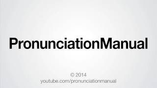 How to Pronounce PronunciationManual [upl. by Forrest823]