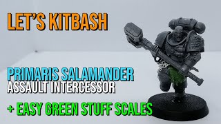 How to Kitbash Primaris Salamanders  Assault Intercessors [upl. by Edmea]