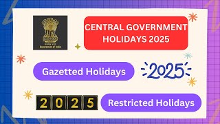 Central Government Holiday List 2025  Government Holidays 2025 advayainfo [upl. by Kenneth655]