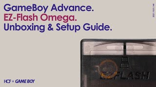 EZFlash Omega  GameBoy Advance Flash Cart  Unboxing amp Setup Guide [upl. by Enytsirk]