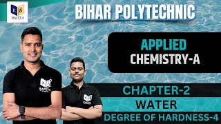 Applied ChemistryA  Water  Source Of Water  DEGREE OF HARDNESS3  Chapter2  Lec4 [upl. by Orwin20]