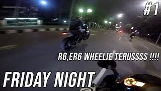 R6 ER6N WHEELIE TERUS Ft Team LALER  Friday Night 1 [upl. by Hgeilyak]