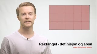 Rektangel  definisjon og areal [upl. by Gnep]