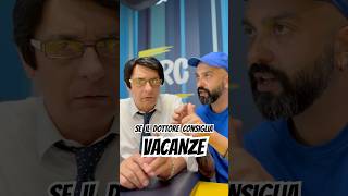 Quando il dottore consiglia vacanze videodivertenti perte themast [upl. by Loren]