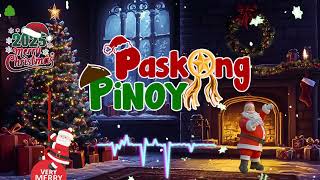 TRADITIONAL TAGALOG Paskong Pinoy 2025  Pinoy OPM Best Tagalog Pasko Song Medley [upl. by Zirkle995]