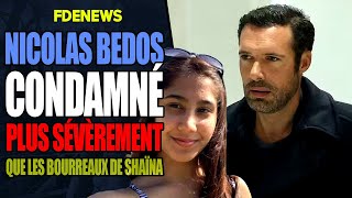 SÉVÉRITÉ EXEMPLAIRE CONTRE NICOLAS BEDOS ET SES MAINS BALADEUSES [upl. by Werdna]