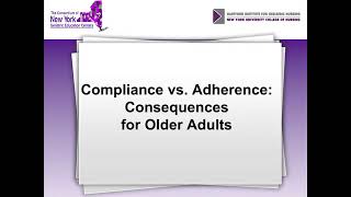 CNYGEC Compliance vs Adherence Consequences for Older Adults [upl. by Emmit]