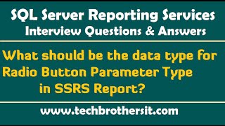 What should be the data type for Radio Button Parameter Type in SSRS Report  SSRS Interview [upl. by Bunnie]