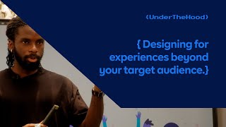 Designing for experiences beyond your primary target audience [upl. by Milo102]