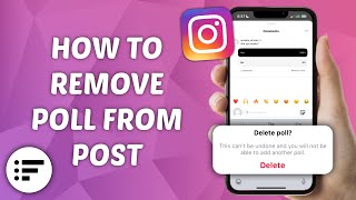 How to Remove Poll from Instagram Post [upl. by Balcke]