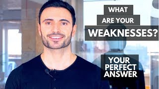 What Are Your Weaknesses  Interview Question Sample Answers and Examples Included [upl. by Alf635]