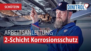 2Schicht Korrosionsschutz  Arbeitsanleitung  DINITROL Schützen [upl. by Akli]