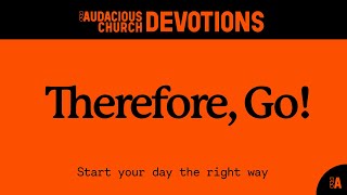 Audacious Devotions  Friday 15th November 2024 [upl. by Ehcar]