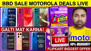 Flipkart Big Billion Day 2024 Motorola Mobile Offer 🔥 Big Billion Day Flipkart 2024 Motorola Deals [upl. by Bromleigh391]