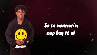 Sa se manmanm map bay tò ah vidéo Lyrics Tinel expozan FT Watsong [upl. by Dekow247]