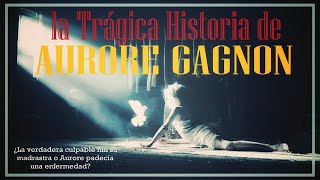 🔴la Trágica Historia de Aurore Gagnon ¿Verdad o Mito [upl. by Sparhawk]