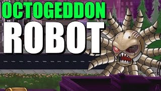 ROBOT OCTOGEDDON MOD  Octogeddon Modded  Scary Robot With TEETH [upl. by Brenner784]