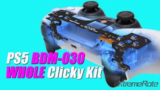 eXtremeRate PS5 030 Controller WHOLE Clicky Kit Installation Guide [upl. by Ayanad766]