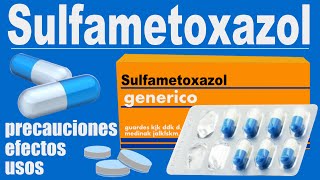 SULFAMETOXAZOL para que sirve infeccion urinaria toxoplasma [upl. by Cornwell]