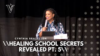 Healing Secrets Revealed Part 5  Cynthia Brazelton [upl. by Olive]